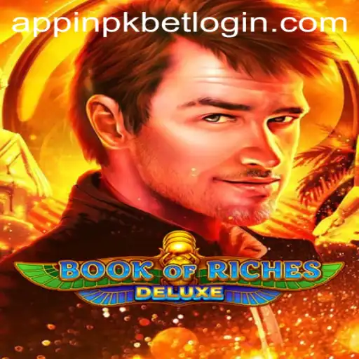Exploring the Enchanting World of BookofRichesDeluxe and Pkbet In-App Login