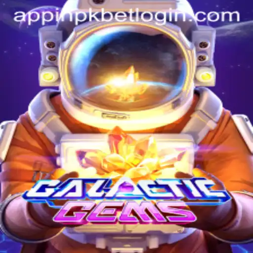 GalacticGems: Exploring the Cosmos with Pkbet In-App Login